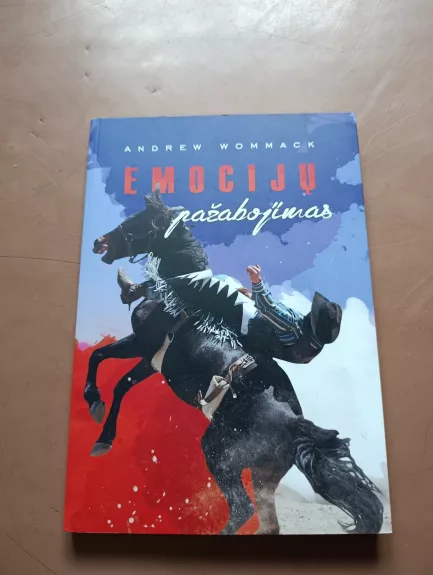 Emocijų pažabojimas