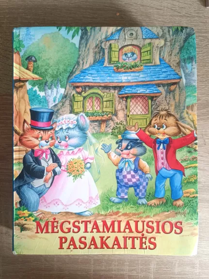 Mėgstamiausios pasakaitės