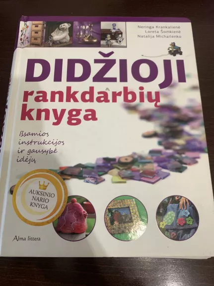 DIDŽIOJI RANKDARBIŲ KNYGA