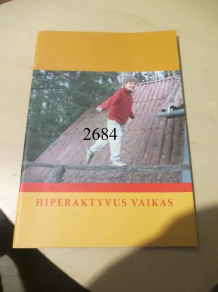 Hiperaktyvus vaikas