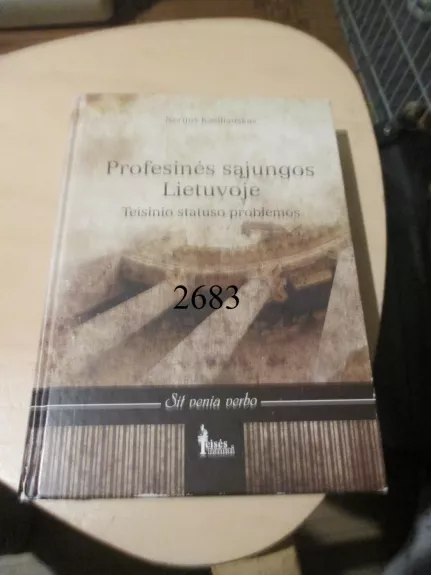 Profesinės sąjungos Lietuvoje. Teisinio statuso problemos