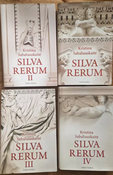 Silva Rerum I,II,III,IV