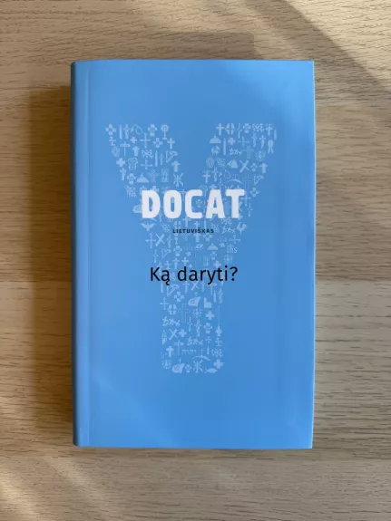 DOCAT. Ką daryti?