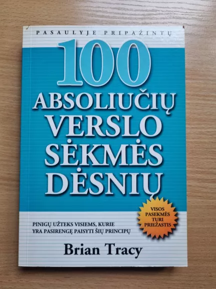 100 absoliučių verslo sėkmės dėsnių