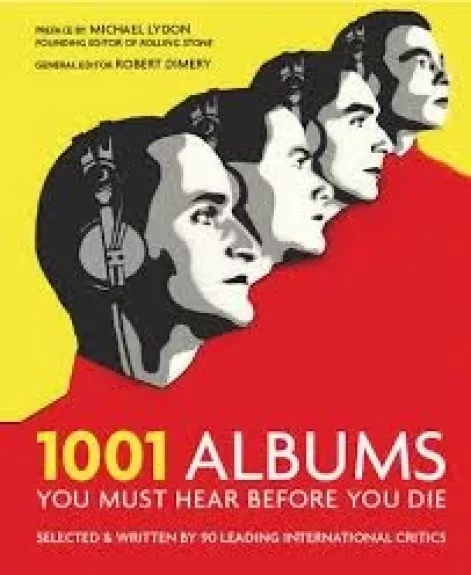 1001 ALBUMS You Must Hear Before You Die