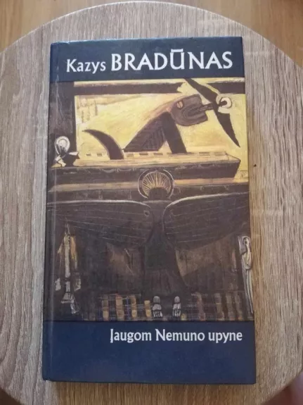 Įaugom Nemuno upyne