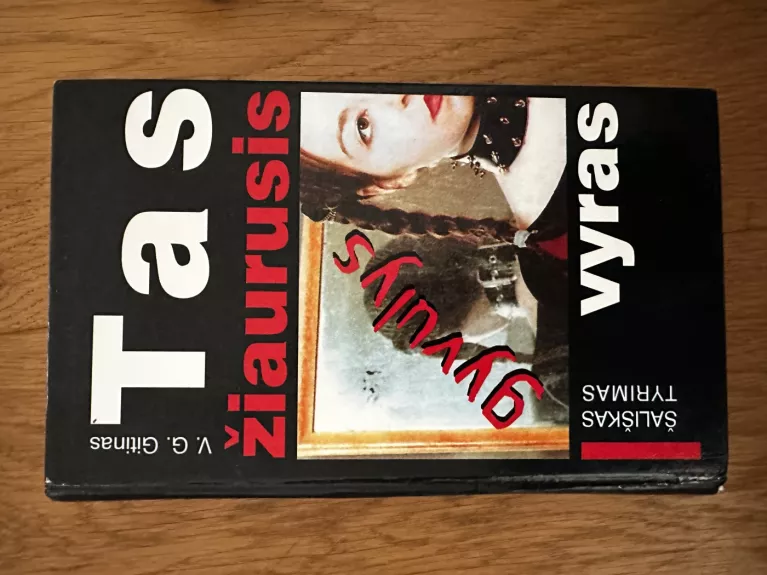 Tas žiaurusis gyvulys vyras