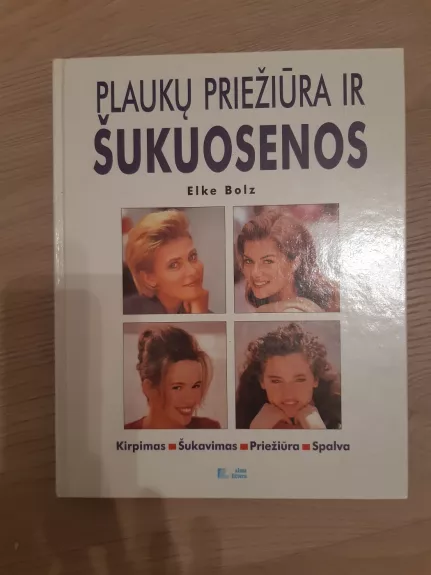 Plaukų priežiūra ir šukuosenos