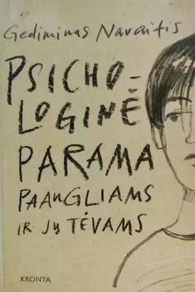 Psichologinė parama paaugliams ir jų tėvams