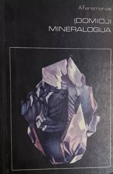 Įdomioji mineralogija