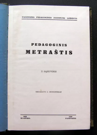 Pedagoginis metraštis (II sąsiuvinis)