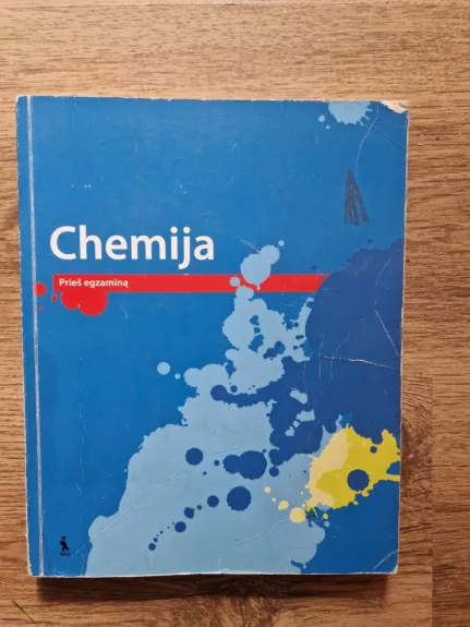 CHEMIJA PRIEŠ EGZAMINĄ