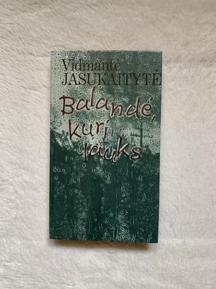 Balandė, kuri lauks