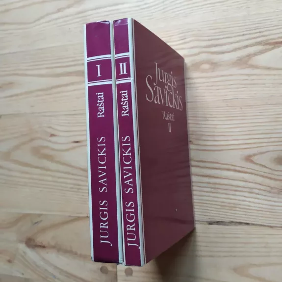 Jurgis Savickis Raštai (I ir II tomai)
