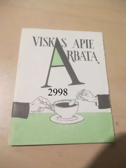 Viskas apie arbatą