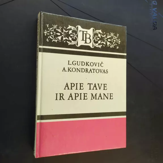 Apie tave ir apie mane