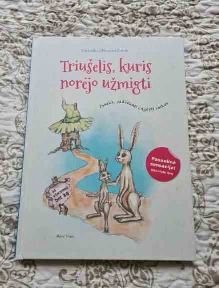 Triušelis, kuris norėjo užmigti