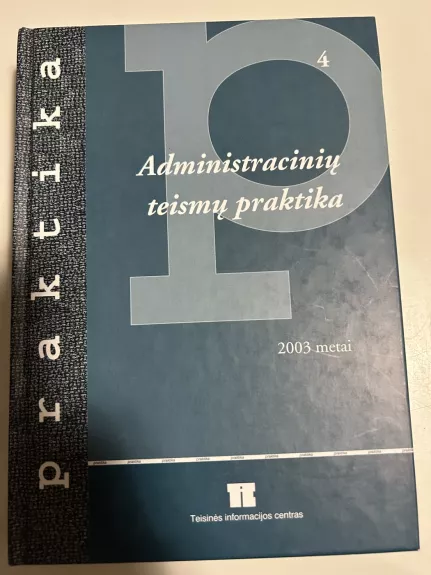 Administracinių teismų praktika (4)