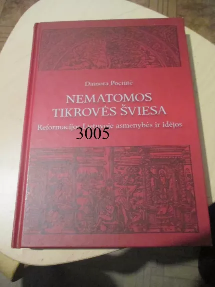 Nematomos Tikrovės Šviesa