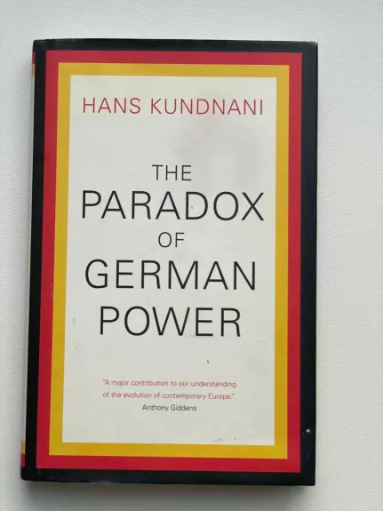 The Paradox Of German Power