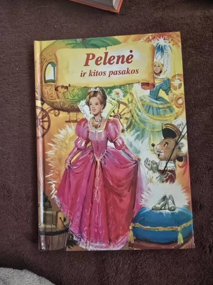 Pelenė ir kitos pasakos