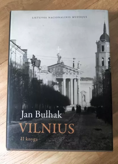 Fotografijos. Vilnius. II dalis