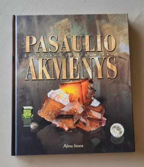 Gražiausi ir žinomiausi pasaulio akmenys