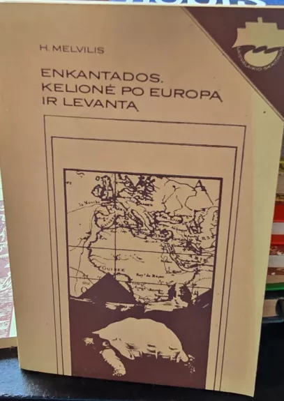 Enkantados kelionė po Europą ir Levantą