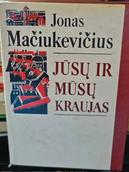 Jūsų ir mūsų kraujas
