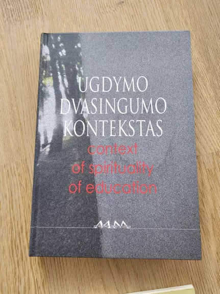 Ugdymo dvasingumo kontekstas
