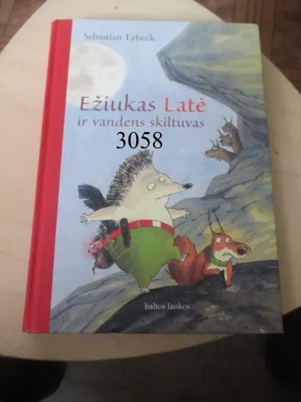 Ežiukas Latė ir vandens skiltuvas