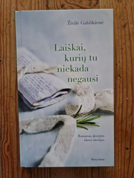Laiškai, kurių tu niekada negausi