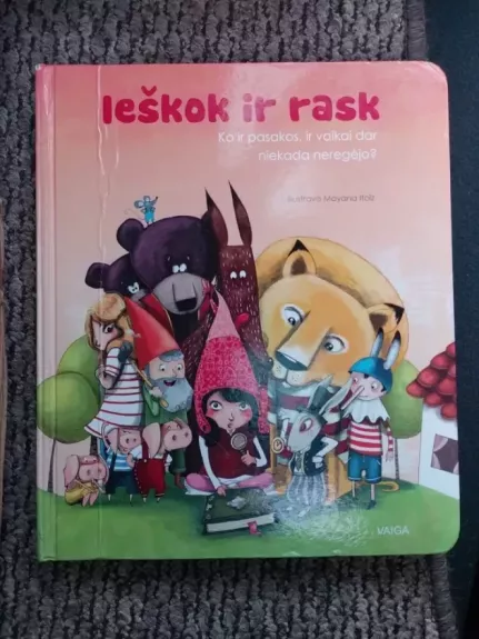 Ieškok ir rask. Ko ir pasakos, ir vaikai dar niekada neregėjo?