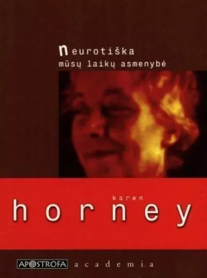 Neurotiška mūsų laikų asmenybė