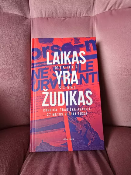 Laikas yra žudikas