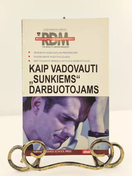 Kaip vadovauti „sunkiems“ darbuotojams