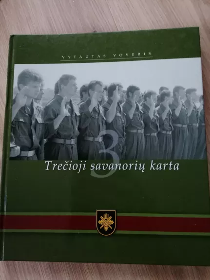 Trečioji savanorių karta