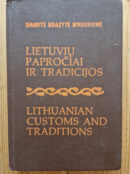 Lietuvių papročiai ir tradicijos