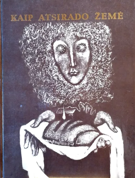 Kaip atsirado žemė. Lietuvių etiologinės sakmės