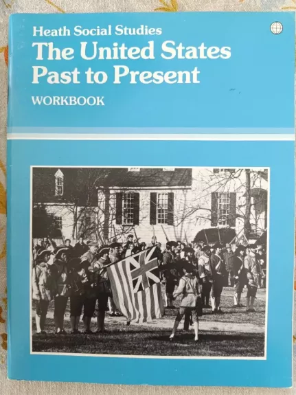 The United States Past to Present