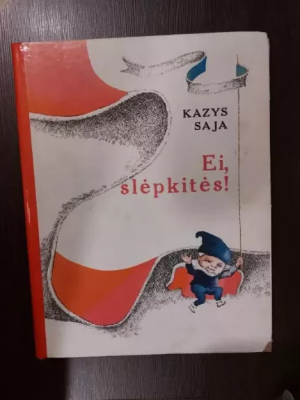 Ei, slėpkitės!
