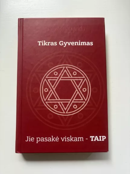 Tikras gyvenimas: jie pasakė viskam – Taip
