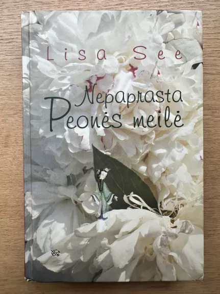 Nepaprasta Peonės meilė