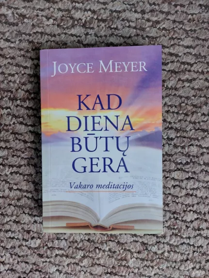 Kad diena būtų gera: vakaro meditacijos