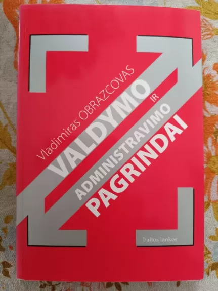 Valdymo ir administravimo pagrindai