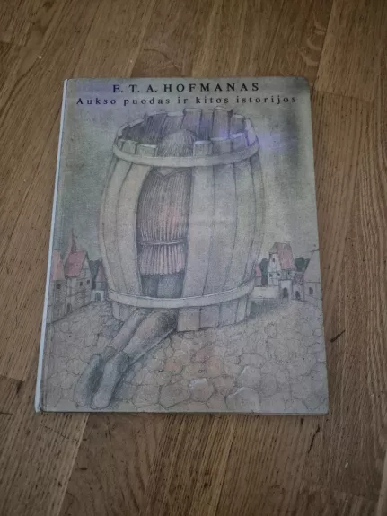 Aukso puodas ir kitos istorijos