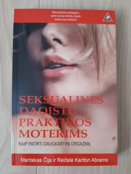Seksualinės daoistų praktikos moterims: kaip patirti daugkartinį orgazmą