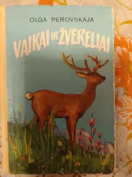 Vaikai ir žvėreliai