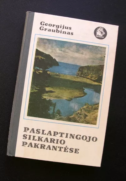 Paslaptingojo silkario pakrantėse