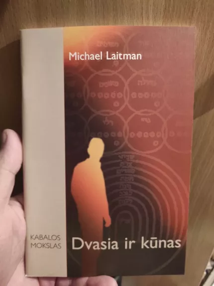 Dvasia ir kūnas